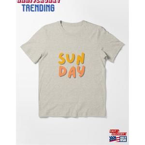 Sunday T Shirt Essential Tshirt